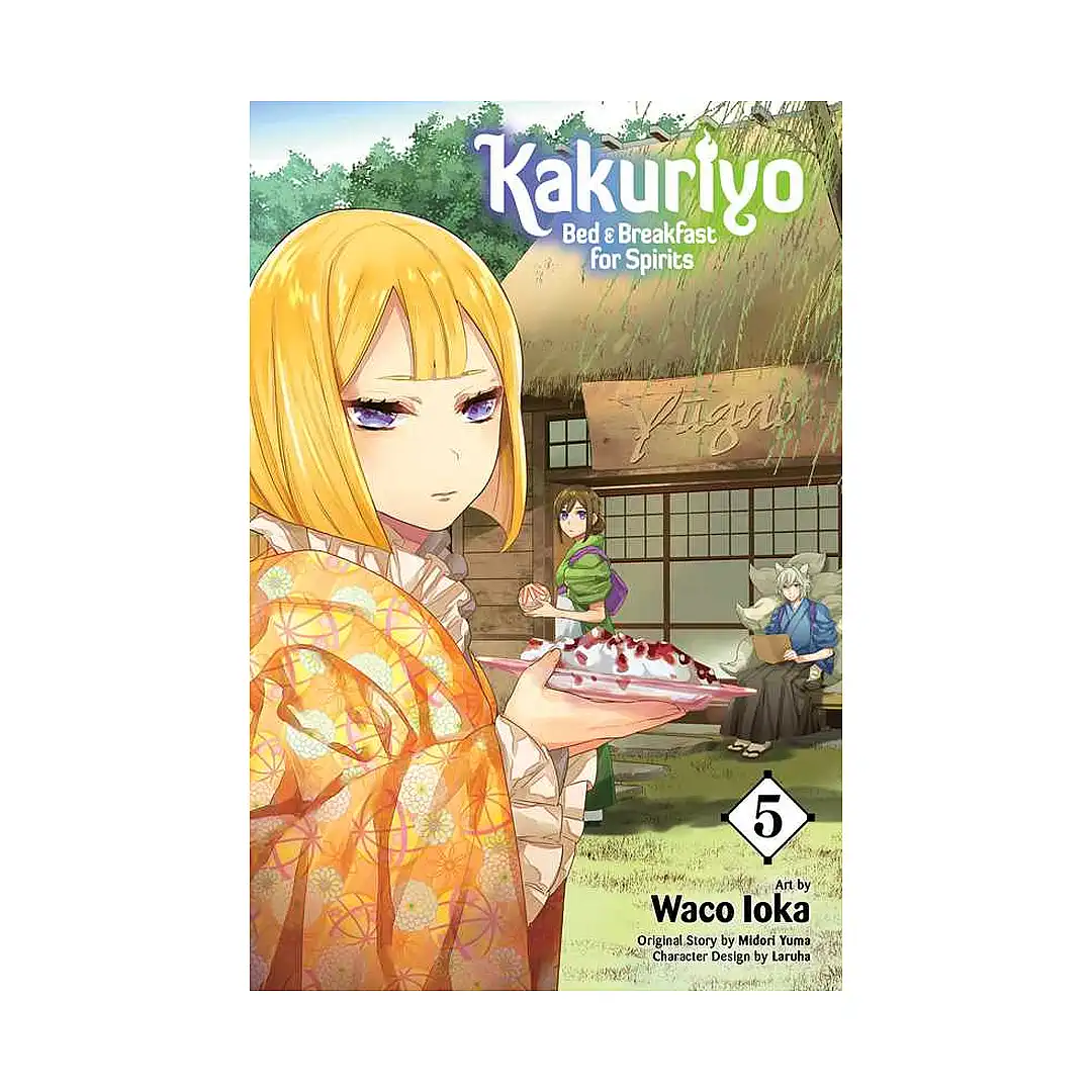 Kakuriyo: Bed & Breakfast for Spirits (Manga) Volume 05