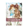 9781974707898 Crimson Spell (Manga) Volume 06