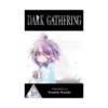 9781974716661 Dark Gathering (Manga) Volume 18