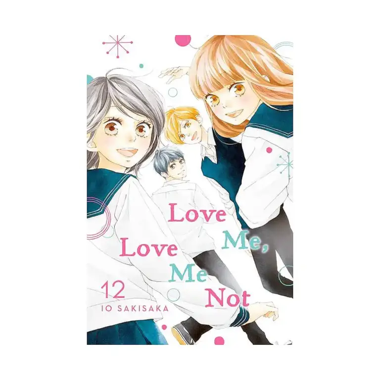 9781974720927 Love Me, Love Me Not (Manga) Volume 12