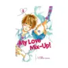 My Love Mix-Up! (Manga) Volume 02