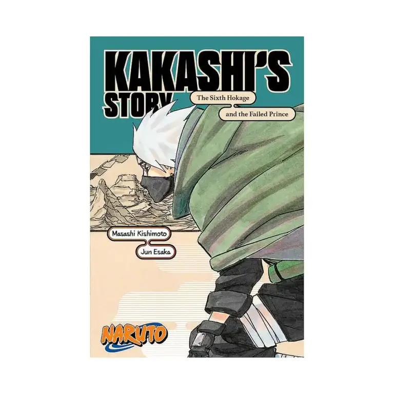 9781974732579 Naruto: Kakashi's Story - The Sixth Hokage and the Failed Prince (Novel)