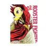 Rooster Fighter (Manga) Volume 02