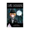 Dark Gathering (Manga) Volume 07