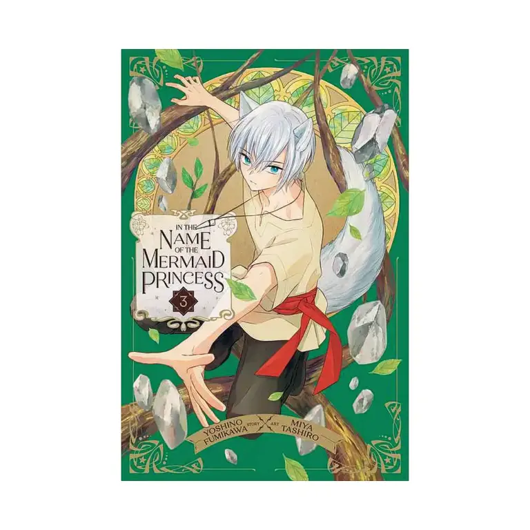 In the Name of the Mermaid Princess (Manga) Volume 03