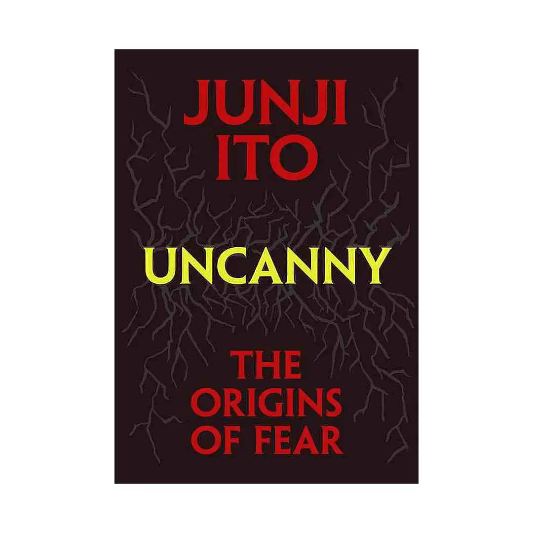 Uncanny: The Origins of Fear (Manga)