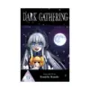 Dark Gathering (Manga) Volume 09