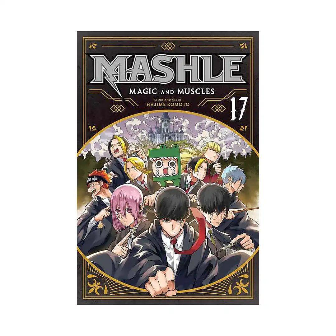 9781974748853 Mashle: Magic and Muscles (Manga) Volume 17