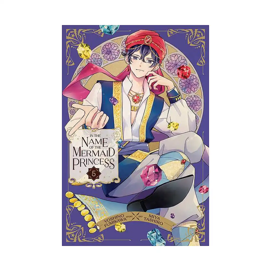 9781974751860 In the Name of the Mermaid Princess (Manga) Volume 05