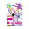 9781974756179 Kill Blue (Manga) Volume 02