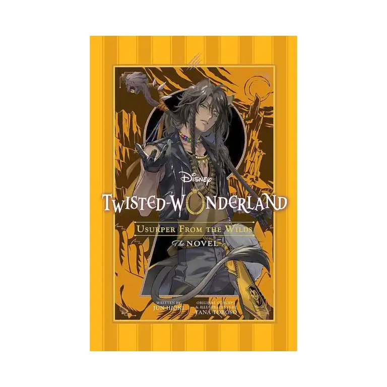Disney Twisted-Wonderland: Usurper from the Wilds (Novel)