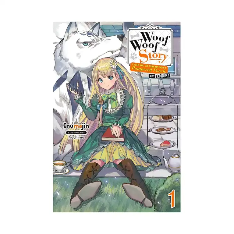 9781975303181 Woof Woof Story: I Told You to Turn Me Into a Pampered Pooch, Not Fenrir! (Light Novel) Volume 01