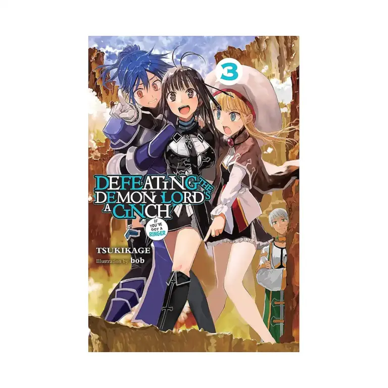 9781975303709 Defeating the Demon Lord's a Cinch (If You've Got a Ringer) (Light Novel) Volume 03