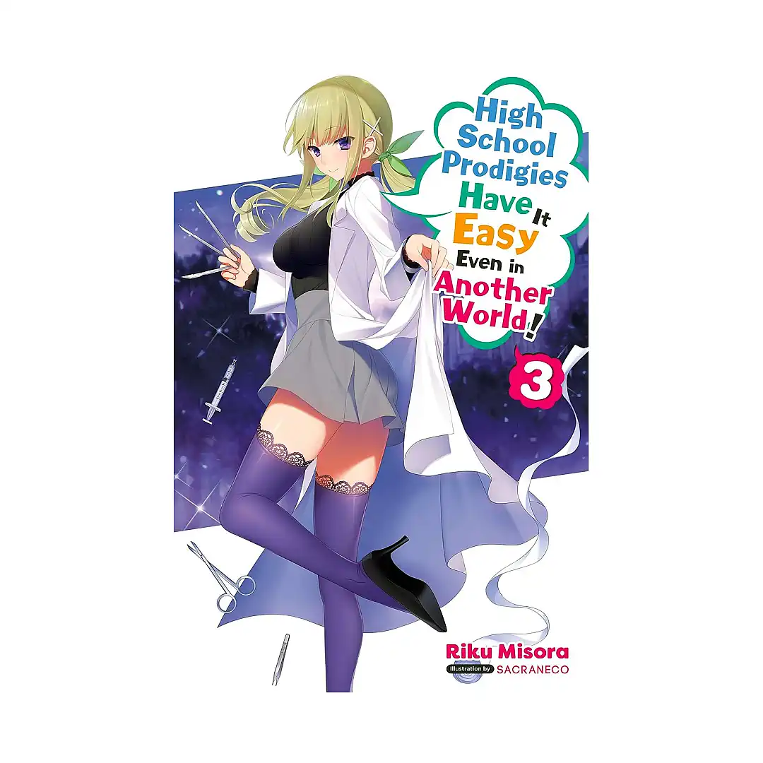 9781975309763 High School Prodigies Have It Easy Even in Another World! (Light Novel) Volume 03