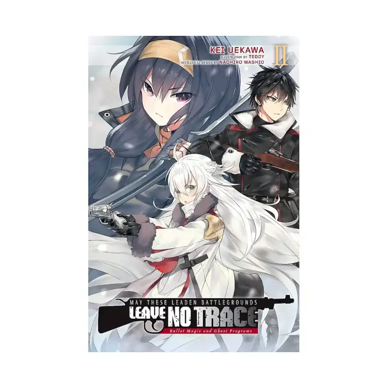 May These Leaden Battlegrounds Leave No Trace (Light Novel) Volume 02