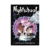 Nightschool: The Weirn Books Collector's Edition (Manga) Volume 02