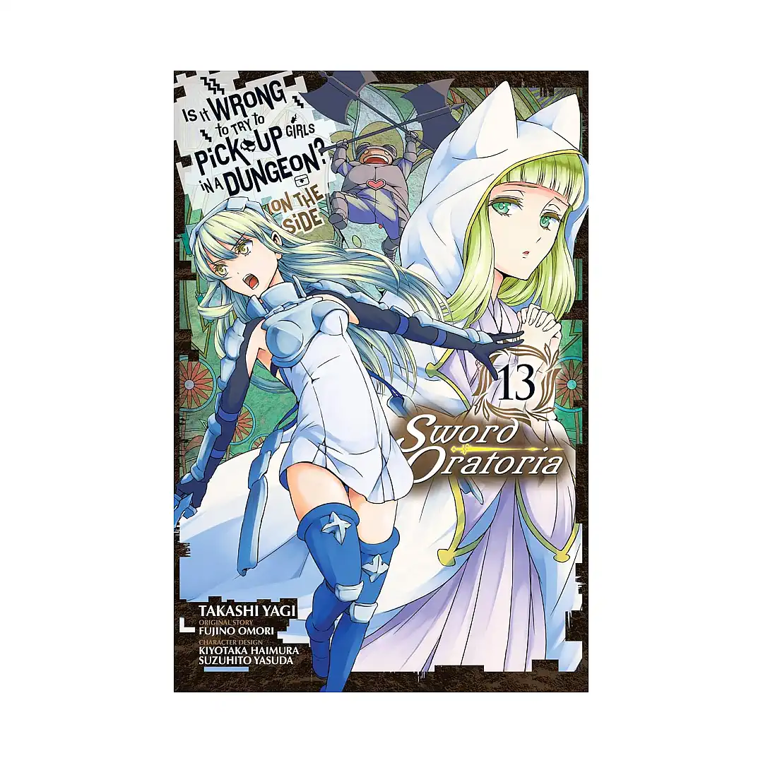 9781975313104 Is It Wrong to Try to Pick Up Girls in a Dungeon? on the Side: Sword Oratoria (Manga) Volume 05
