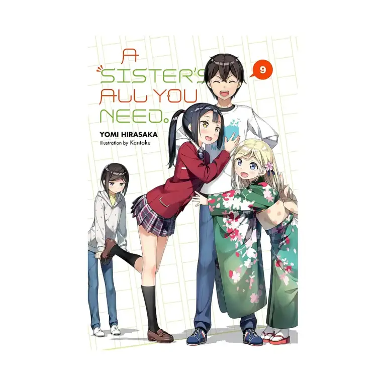 A Sister's All You Need. (Light Novel) Volume 09