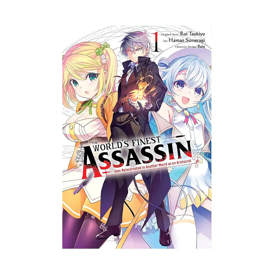 The World's Finest Assassin Gets Reincarnated in Another World as an Aristocrat (Manga) Volume 01