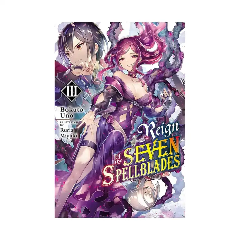 9781975317225 Reign of the Seven Spellblades (Light Novel) Volume 03