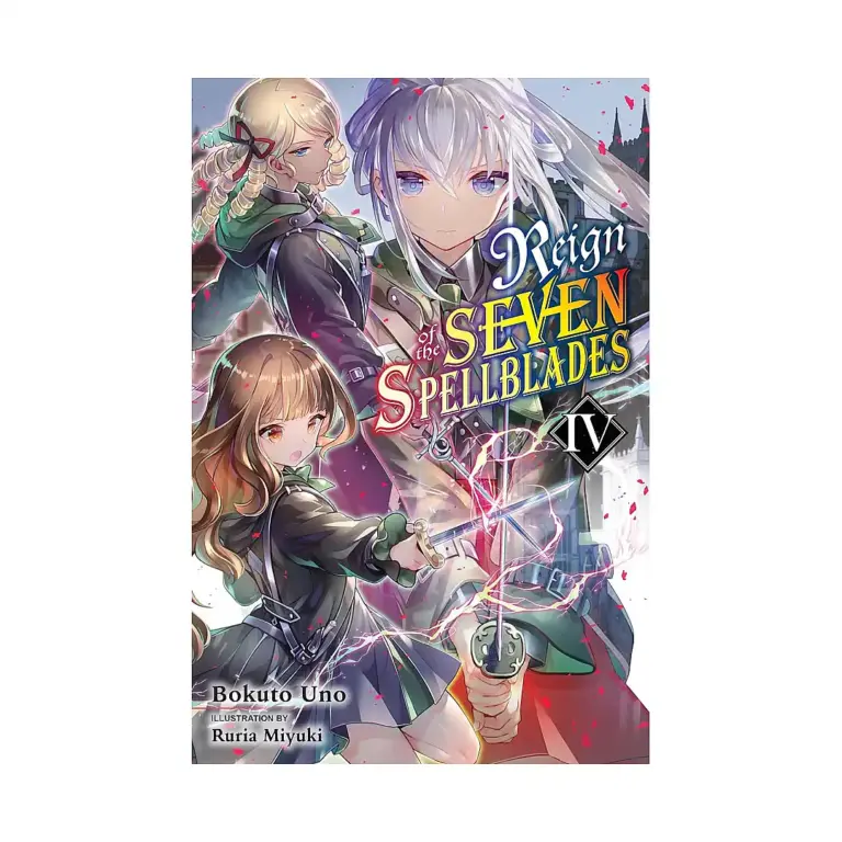 9781975317249 Reign of the Seven Spellblades (Light Novel) Volume 04