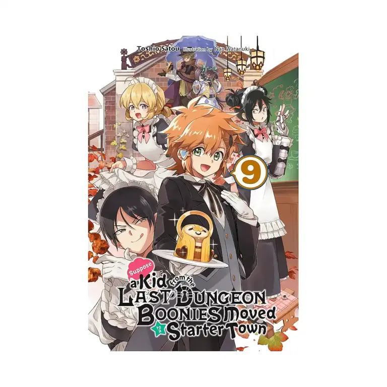 9781975318499 Suppose a Kid from the Last Dungeon Boonies Moved to a Starter Town (Light Novel) Volume 09