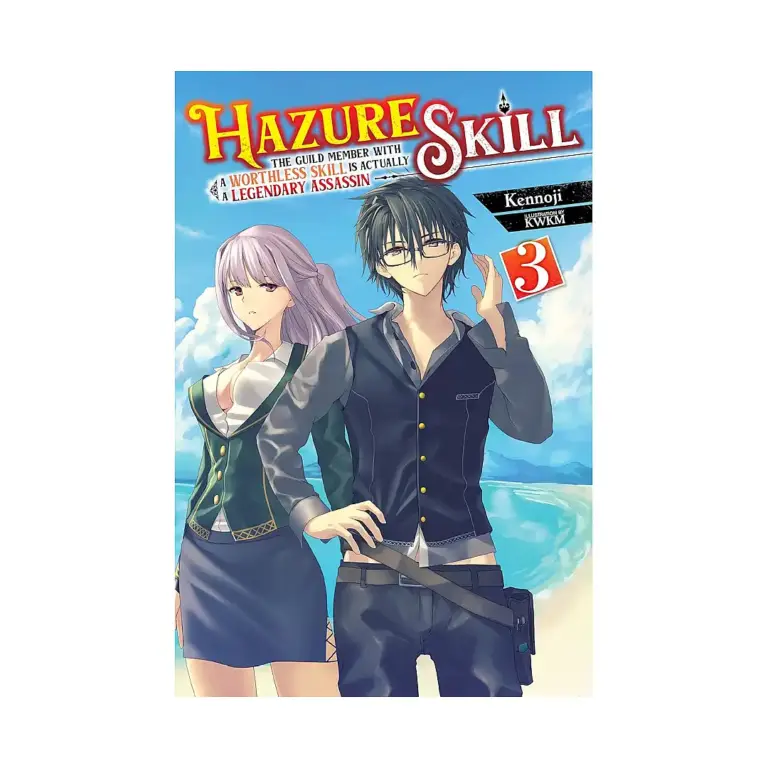 9781975318819 Hazure Skill: The Guild Member with a Worthless Skill Is Actually a Legendary Assassin (Light Novel) Volume 03