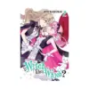 If Witch, Then Which? (Manga) Volume 02