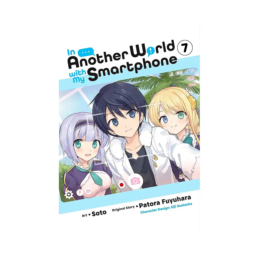 In Another World with My Smartphone (Manga) Volume 07