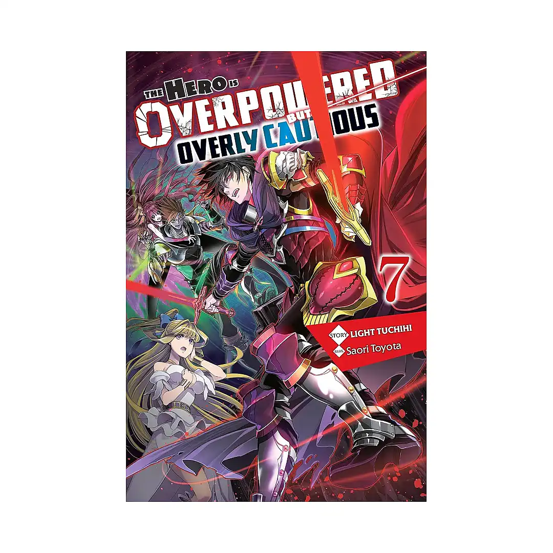 9781975322045 The Hero Is Overpowered But Overly Cautious (Light Novel) Volume 07