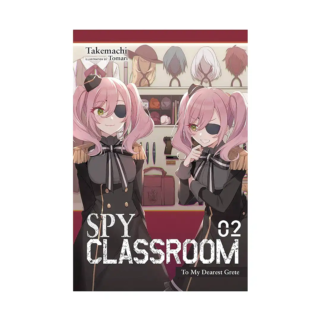 Spy Classroom (Light Novel) Volume 02
