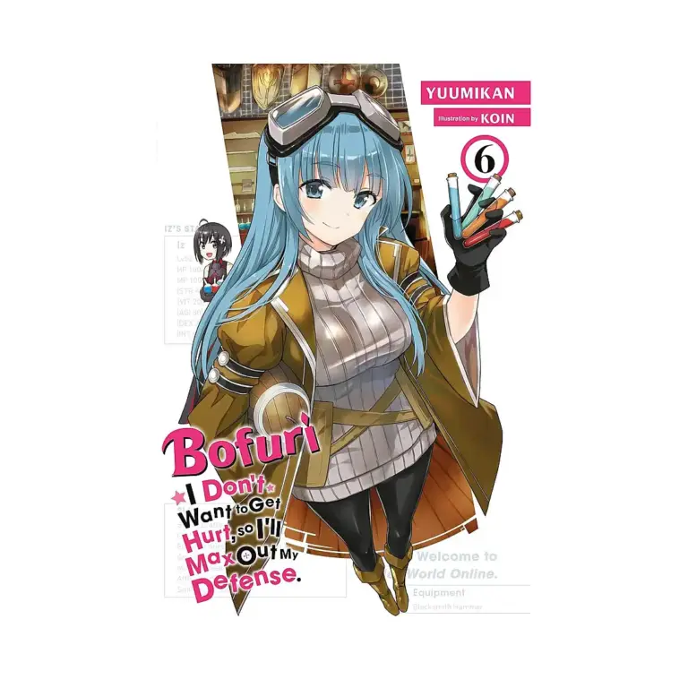 9781975323622 Bofuri: I Don't Want to Get Hurt, So I'll Max Out My Defense. (Light Novel) Volume 06