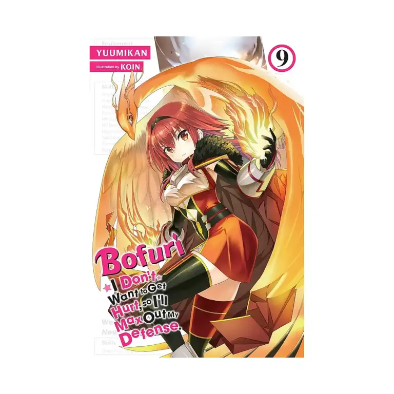 Bofuri: I Don't Want to Get Hurt, So I'll Max Out My Defense. (Light Novel) Volume 09