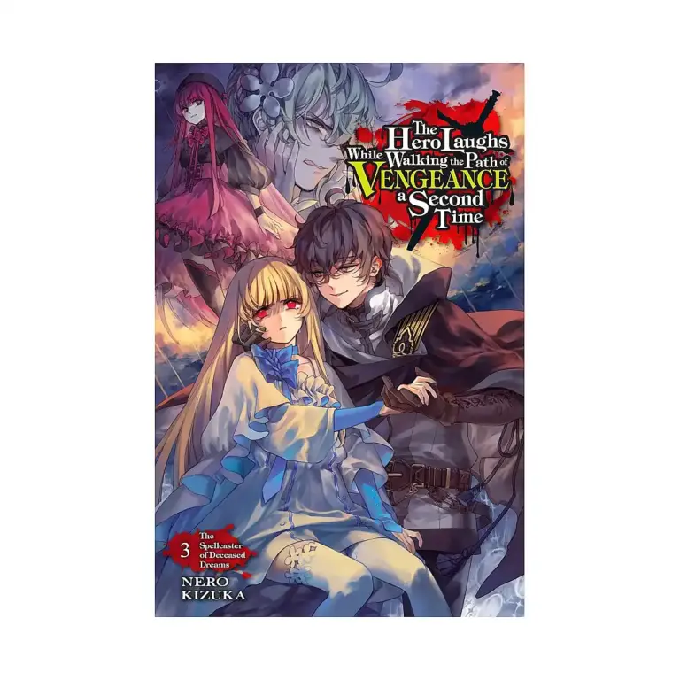 9781975323745 The Hero Laughs While Walking the Path of Vengeance a Second Time (Light Novel) Volume 03