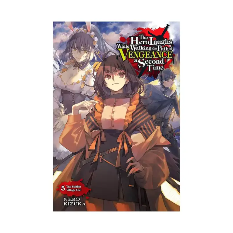 9781975323783 The Hero Laughs While Walking the Path of Vengeance a Second Time (Light Novel) Volume 05