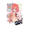 My Youth Romantic Comedy Is Wrong, as I Expected (Light Novel) Volume 13