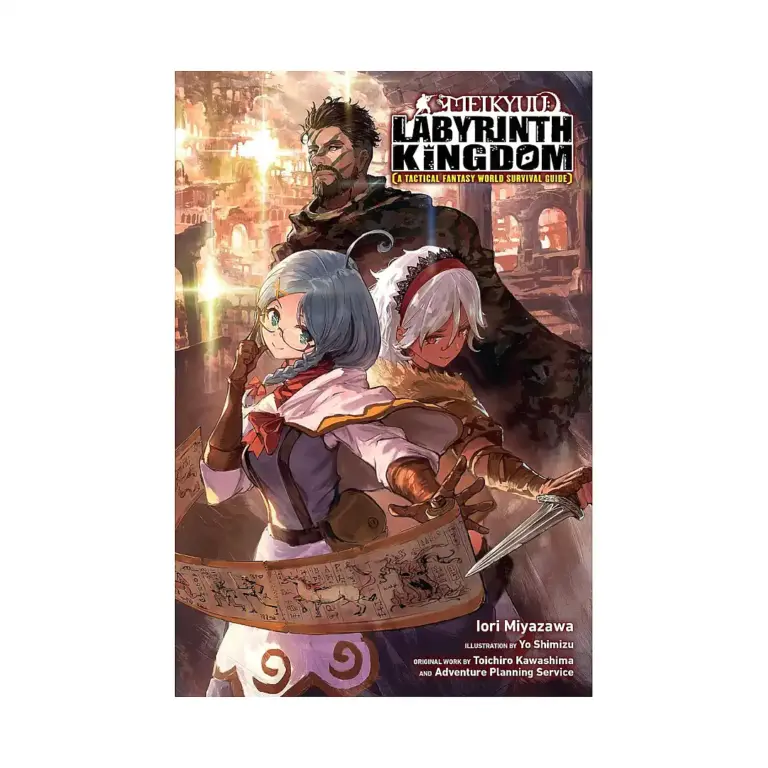 Meikyuu: Labyrinth Kingdom, a Tactical Fantasy World Survival Guide (Light Novel) Volume 01