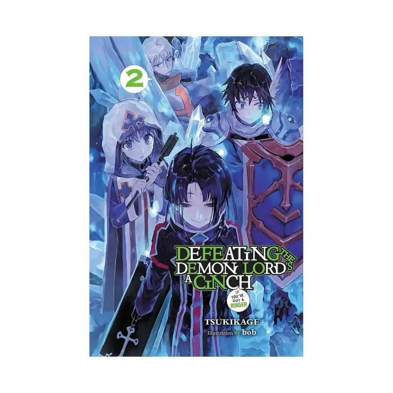 9781975327378 Defeating the Demon Lord's a Cinch (If You've Got a Ringer) (Light Novel) Volume 02