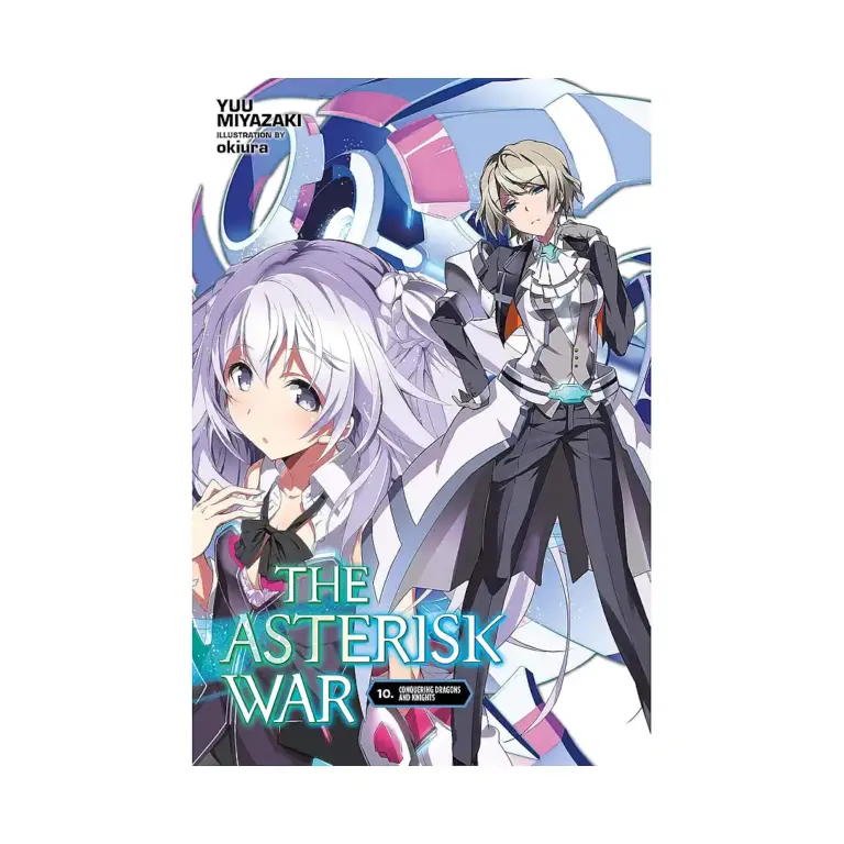 9781975329358 The Asterisk War (Light Novel) Volume 10