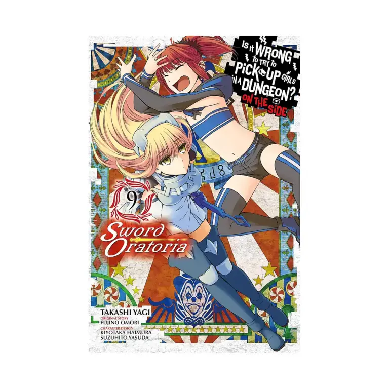 Is It Wrong to Try to Pick Up Girls in a Dungeon? on the Side: Sword Oratoria (Manga) Volume 18