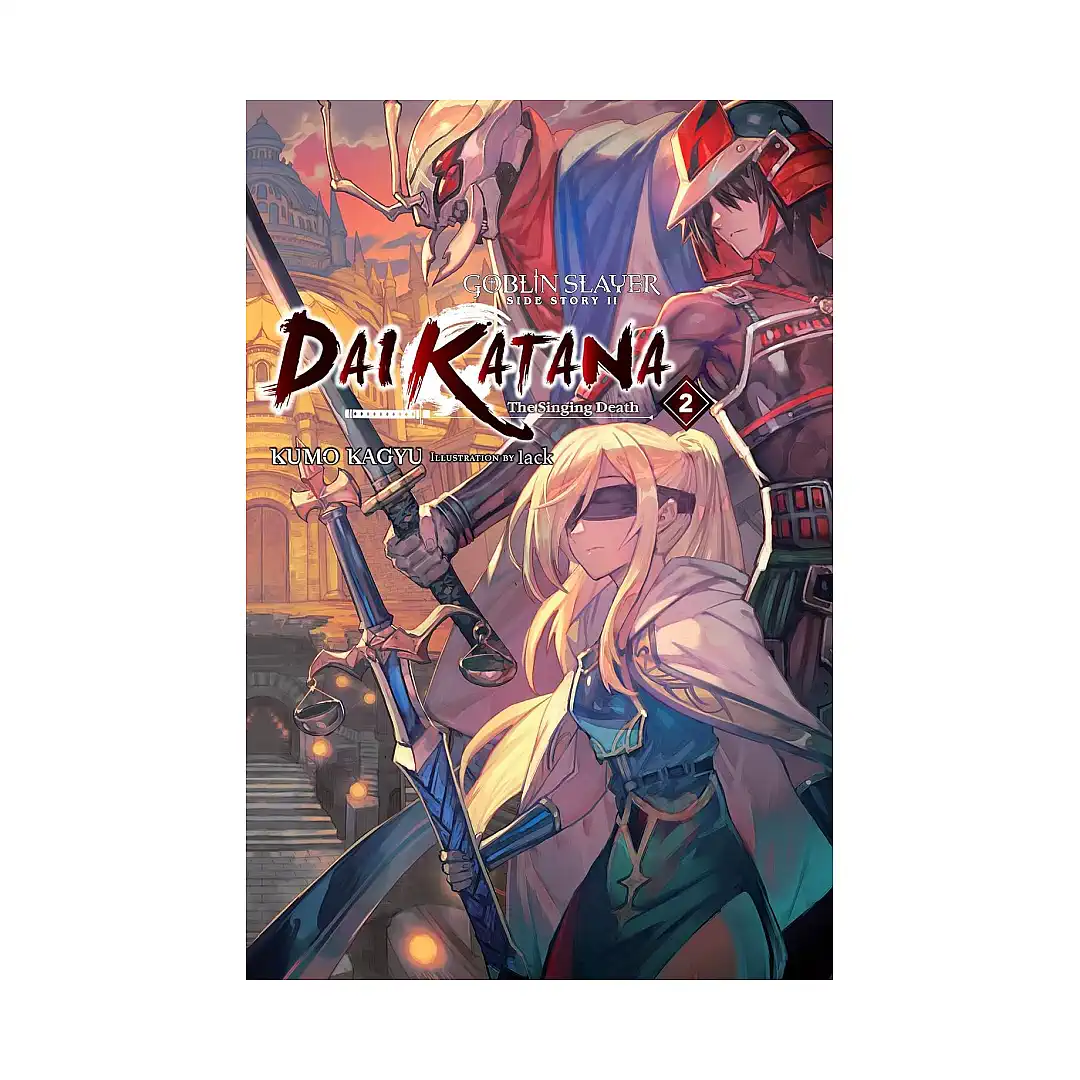 Goblin Slayer Side Story II: Dai Katana (Light Novel) Volume 02