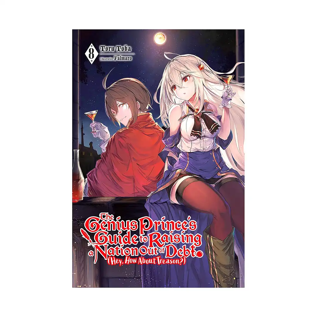 9781975335878 The Genius Prince's Guide to Raising a Nation Out of Debt (Hey, How about Treason?) (Light Novel) Volume 08