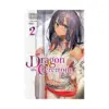 Dragon and Ceremony (Light Novel) Volume 02