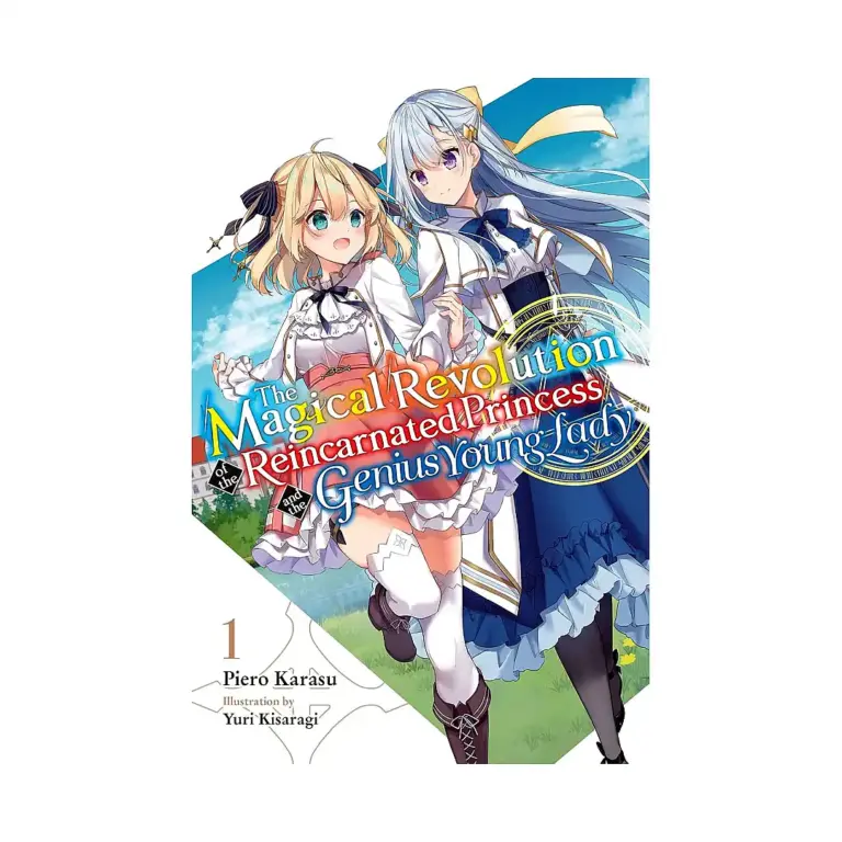 9781975337803 The Magical Revolution of the Reincarnated Princess and the Genius Young Lady (Light Novel) Volume 01