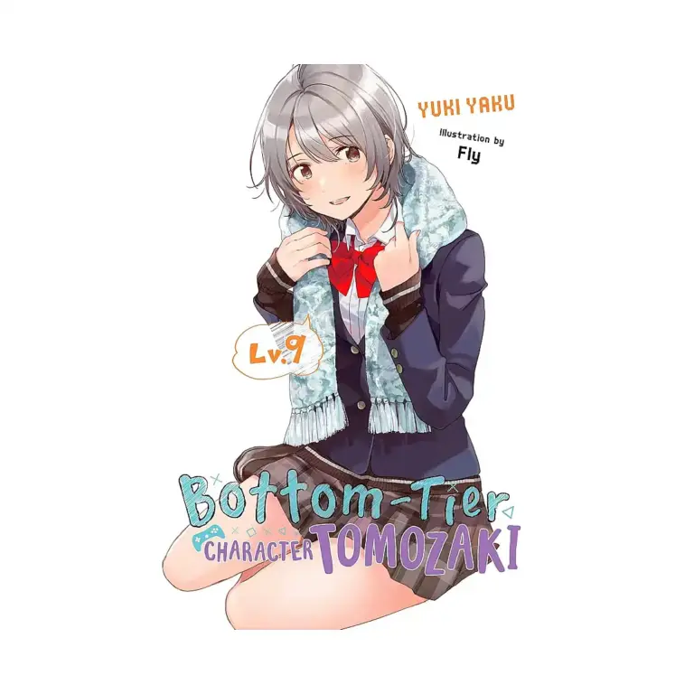 9781975338411 Bottom-Tier Character Tomozaki (Light Novel) Volume 09