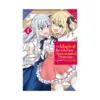 9781975338688 The Magical Revolution of the Reincarnated Princess and the Genius Young Lady (Manga) Volume 01