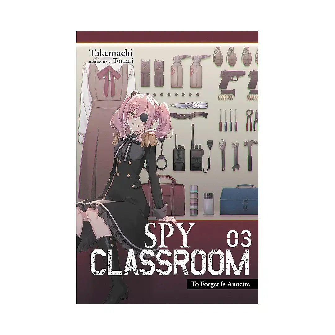 Spy Classroom (Light Novel) Volume 03