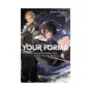 Your Forma (Light Novel) Volume 01