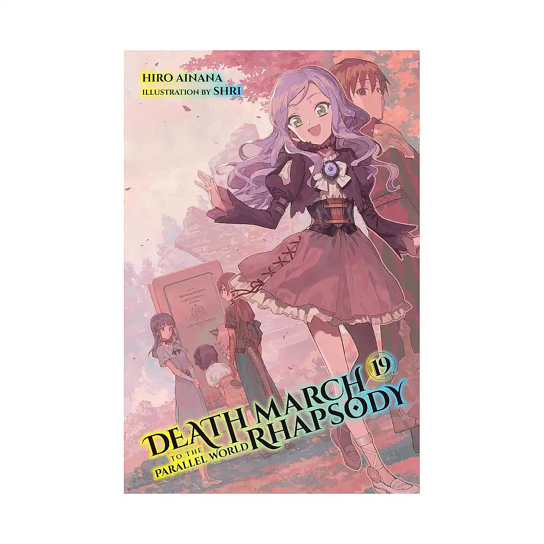 9781975343972 Death March to the Parallel World Rhapsody (Light Novel) Volume 19