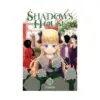 9781975346027 Shadows House (Manga) Volume 06